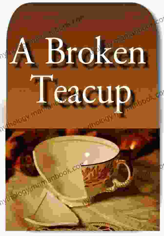 A Broken Teacup, A Reminder Of The Transience Of Life Haiku:Heart Of A Geisha