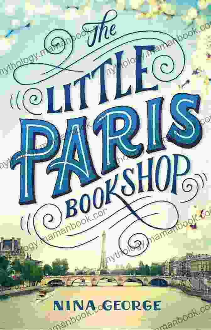 Book Cover Of 'The Little Paris Bookshop' By Nina George Falling For A French Dream: Escape To The French Countryside For The Perfect Uplifting Read