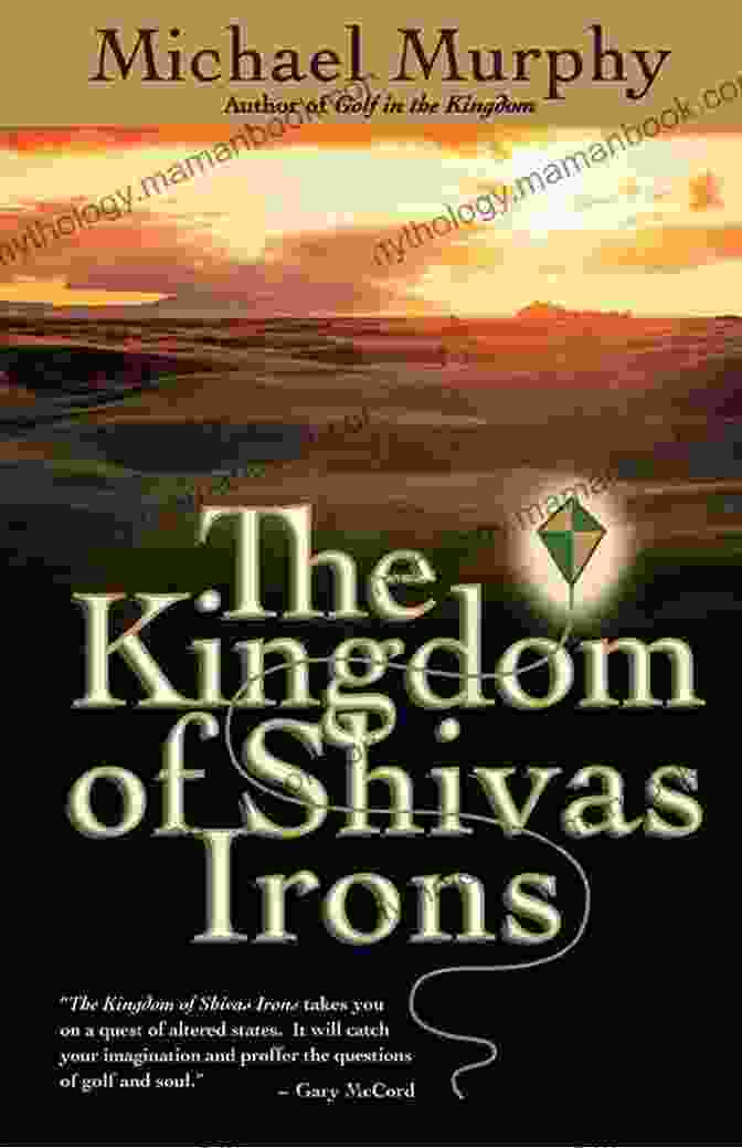 Cover Art Of The Novel 'The Kingdom Of Shivas Irons' Featuring A Majestic Castle With Intricate Details The Kingdom Of Shivas Irons: A Novel