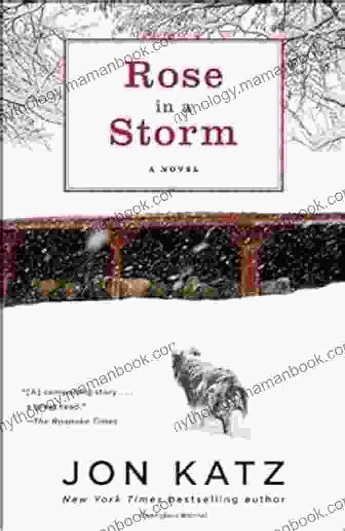 Rose In Storm: A Novel Rose In A Storm: A Novel