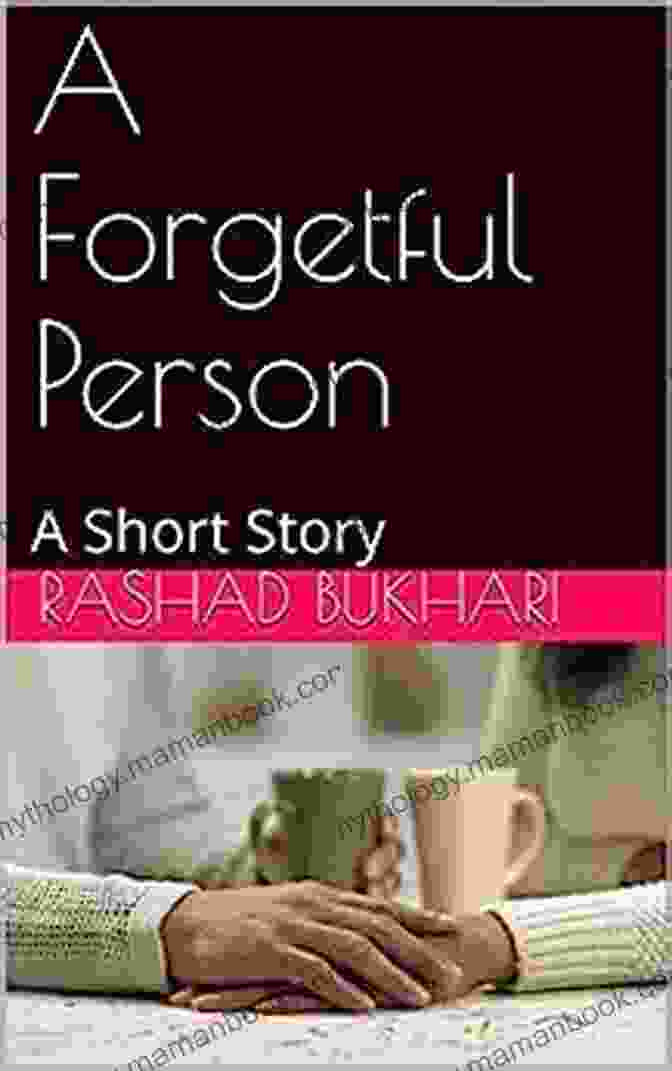 The Shadow In The Corner Rashad Short Story A Forgetful Person: A Short Story (Rashad Short Stories 1)