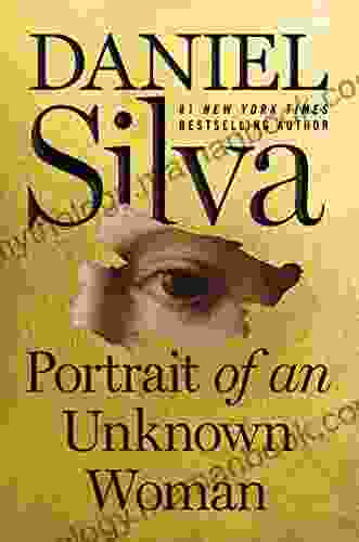 Portrait Of An Unknown Woman: A Novel