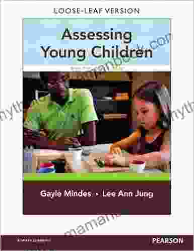 Assessing Young Children (2 Downloads) Gayle Mindes