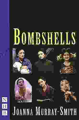 Bombshells (NHB Modern Plays) Joanna Murray Smith