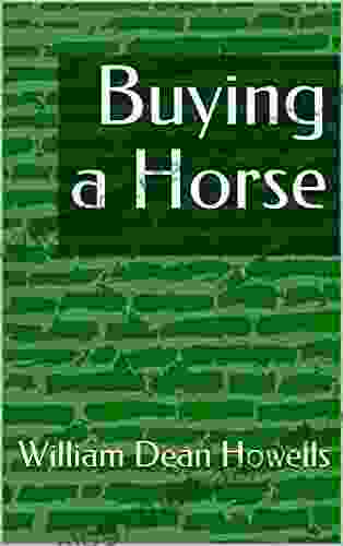 Buying A Horse William Dean Howells