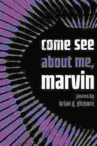 Come See About Me Marvin (Made In Michigan Writers Series)