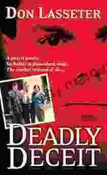 Deadly Deceit Don Lasseter