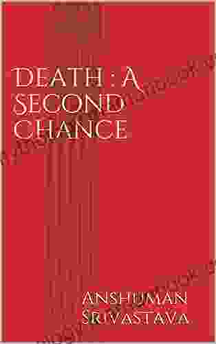 Death : A Second Chance Cris Yeager