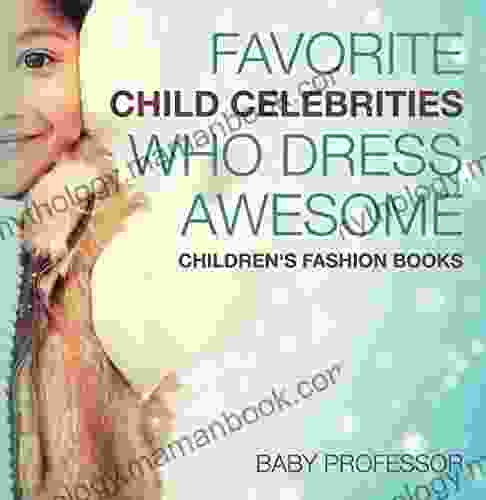 Favorite Child Celebrities Who Dress Awesome Children S Fashion