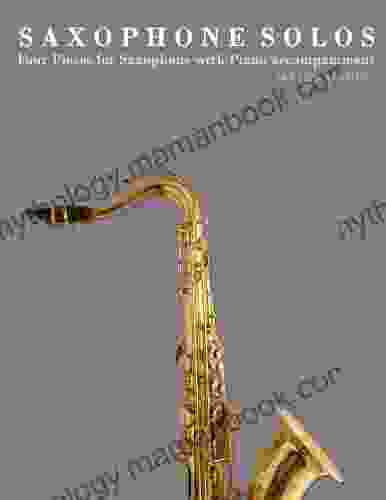 Saxophone Solos: Four Pieces For Saxophone With Piano Accompaniment