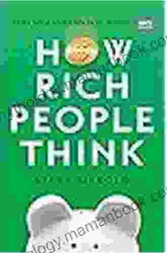 How Rich People Think: Condensed Edition (Ignite Reads 0)