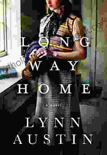 Long Way Home Lynn Austin