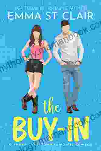 The Buy In: A Sweet Small Town Romantic Comedy (Graham Brothers Sweet Rom Com 1)