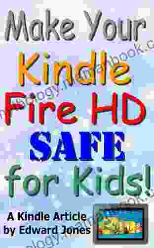 Make Your Fire HD Safe For Kids