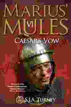 Marius Mules VI: Caesar S Vow