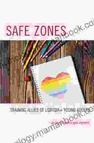 Safe Zones: Training Allies Of LGBTQIA+ Young Adults