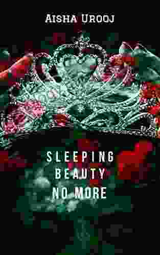 Sleeping Beauty No More (Fantasy Romance 2)