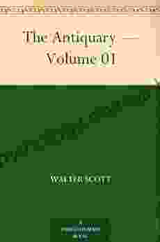 The Antiquary Volume 01 Sir Walter Scott