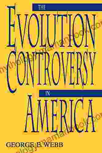 The Evolution Controversy In America