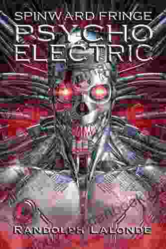 Psycho Electric: A Spinward Fringe Novel