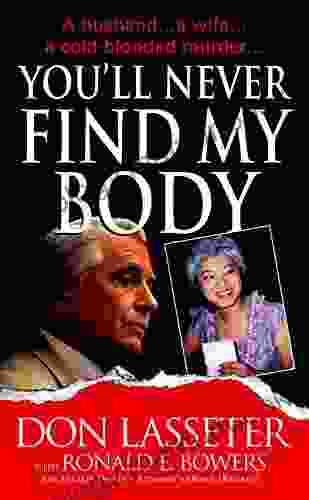 You Ll Never Find My Body